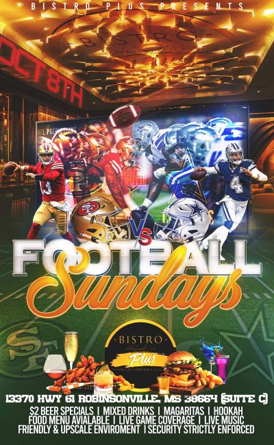 Bistro Plus Robinsonville Football Sundays